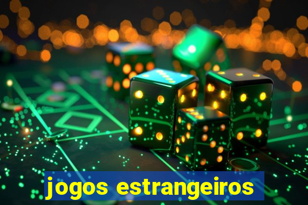 jogos estrangeiros