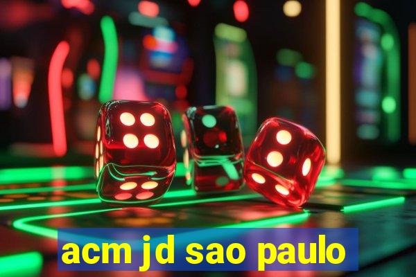 acm jd sao paulo