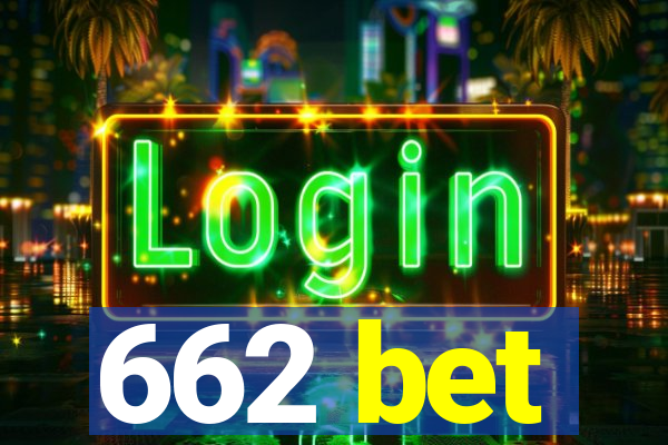 662 bet