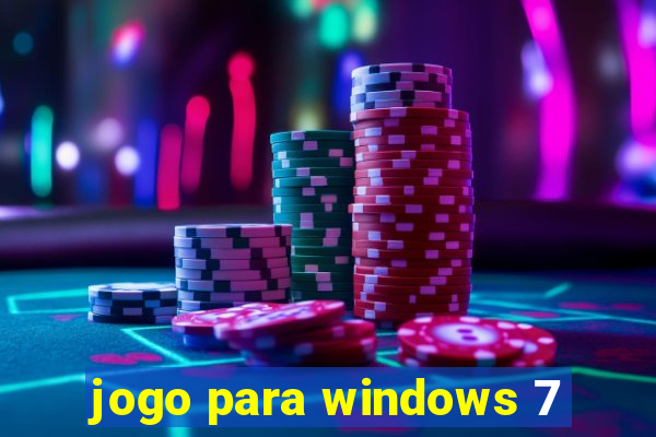 jogo para windows 7