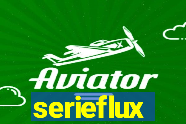 serieflux