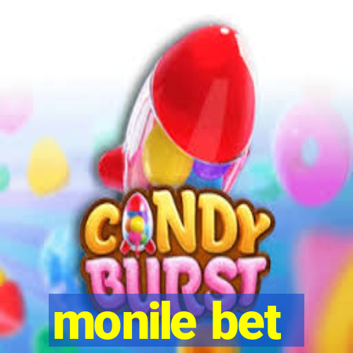 monile bet