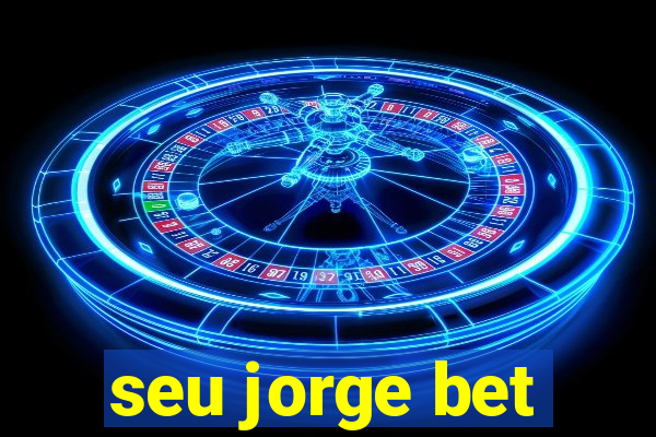 seu jorge bet