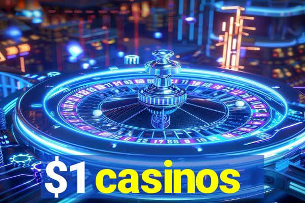 $1 casinos