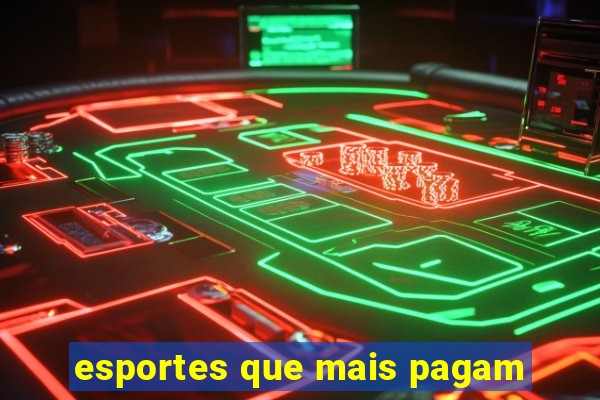 esportes que mais pagam