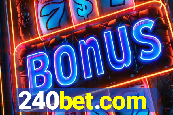 240bet.com