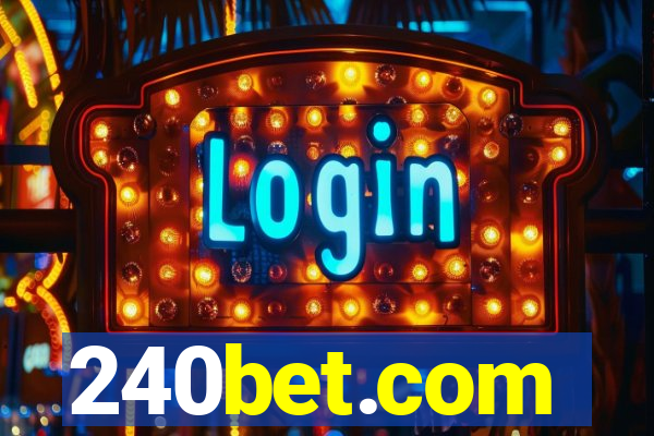 240bet.com