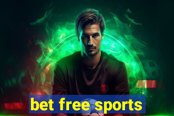 bet free sports