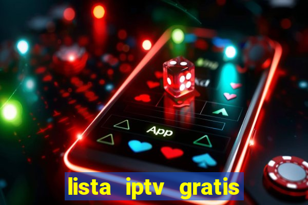 lista iptv gratis futebol ao vivo