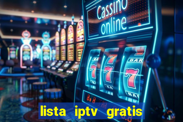 lista iptv gratis futebol ao vivo