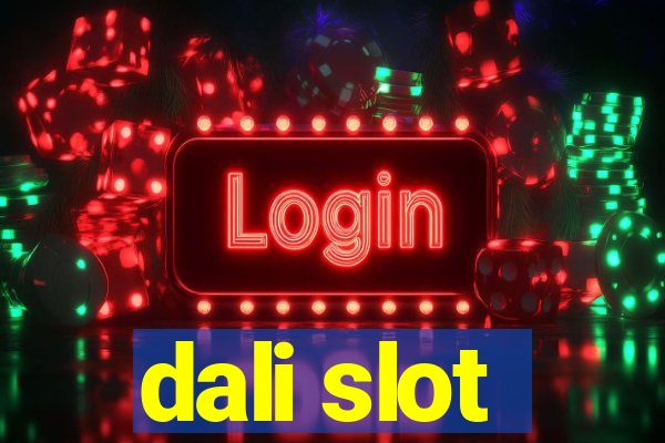 dali slot