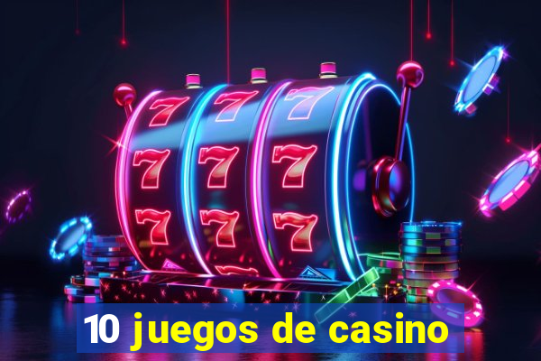 10 juegos de casino