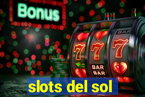 slots del sol