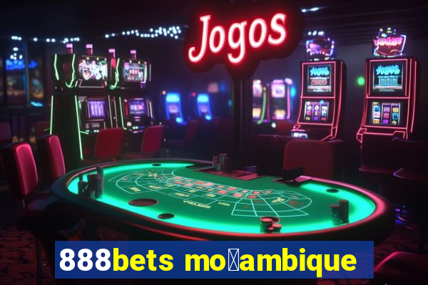 888bets mo莽ambique