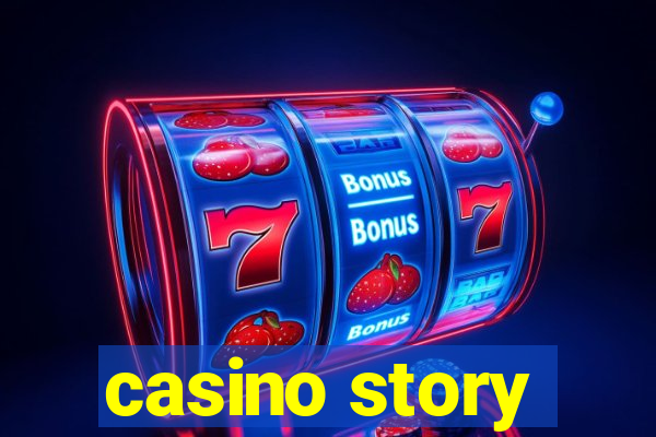 casino story