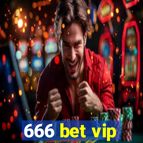 666 bet vip