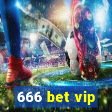 666 bet vip