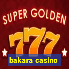 bakara casino