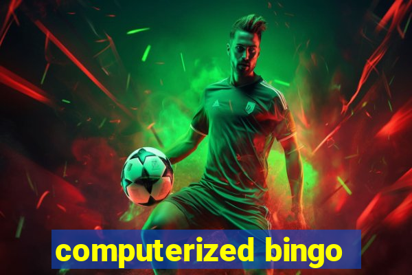 computerized bingo