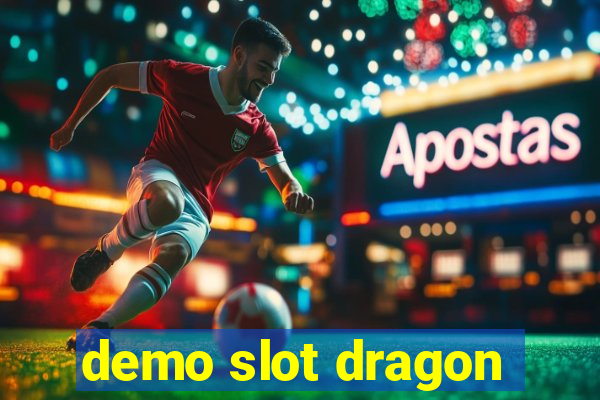 demo slot dragon