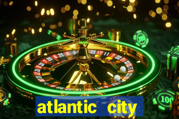 atlantic city casinos nj