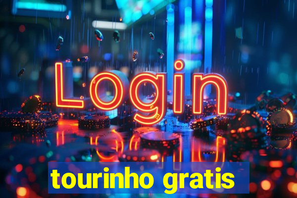 tourinho gratis