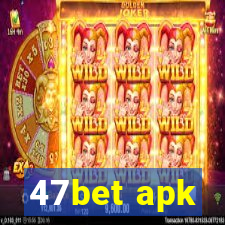 47bet apk