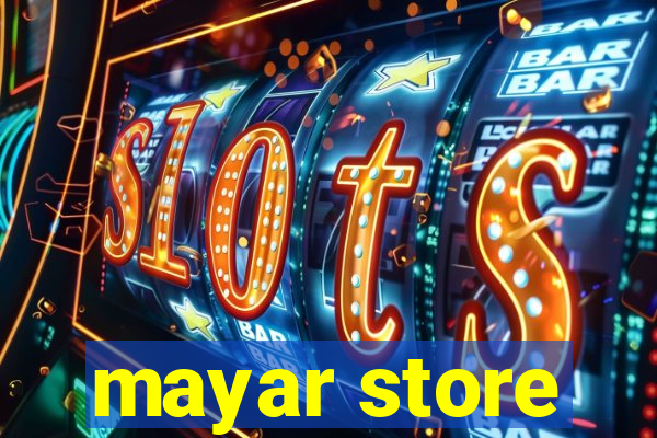 mayar store