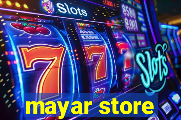 mayar store