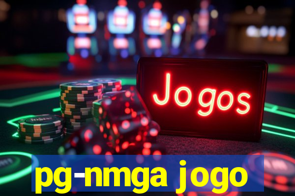 pg-nmga jogo