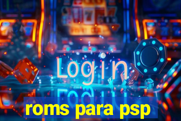 roms para psp