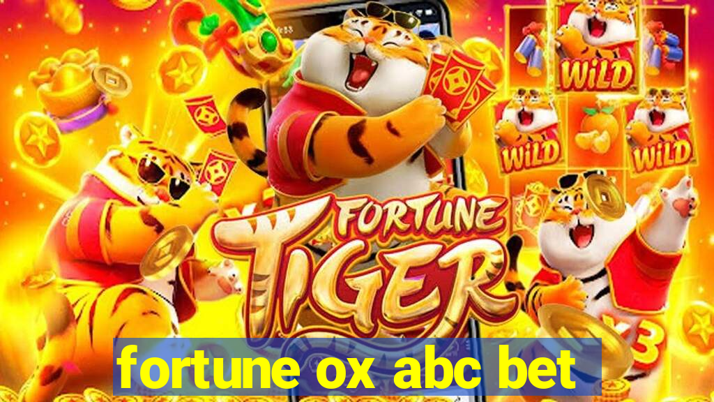 fortune ox abc bet