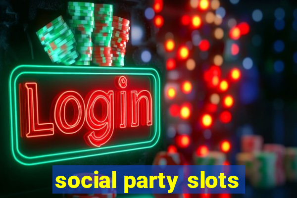 social party slots