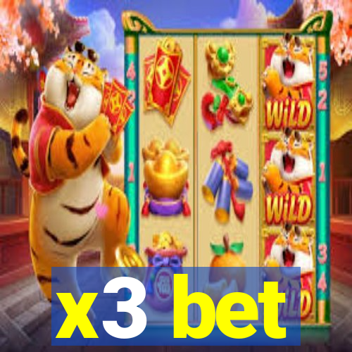 x3 bet