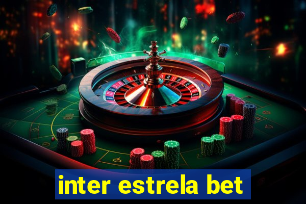 inter estrela bet