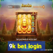 9k bet login