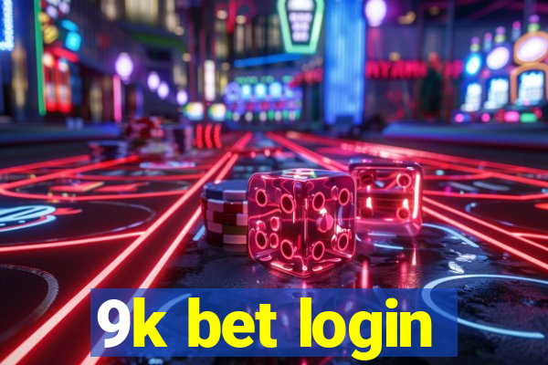 9k bet login