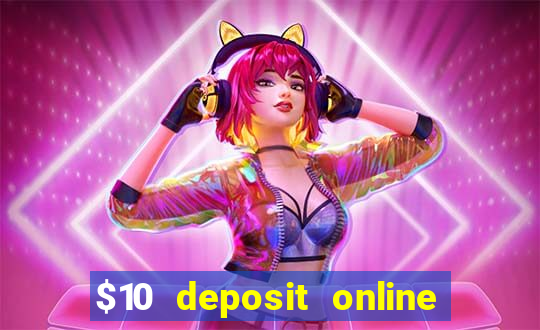 $10 deposit online casino usa