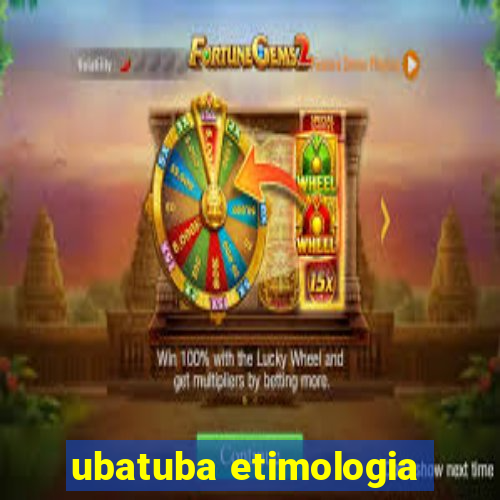 ubatuba etimologia