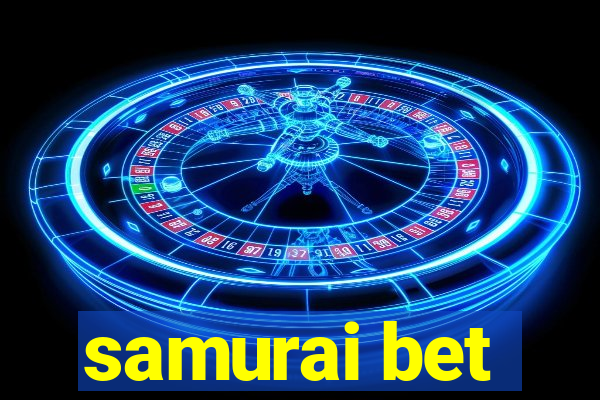 samurai bet