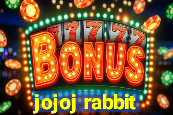 jojoj rabbit