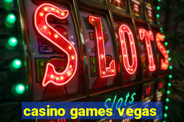 casino games vegas