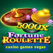 casino games vegas