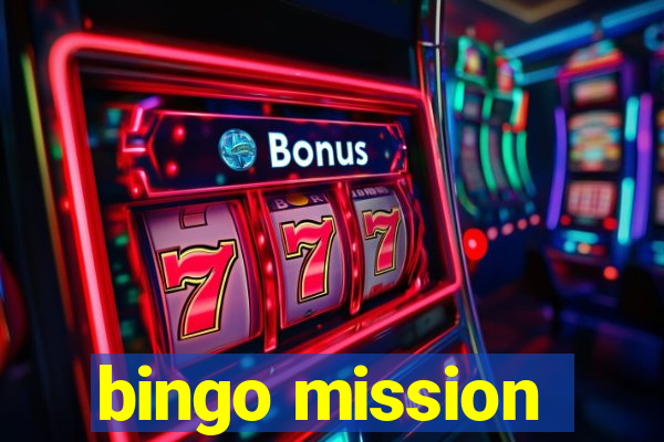 bingo mission