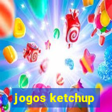 jogos ketchup