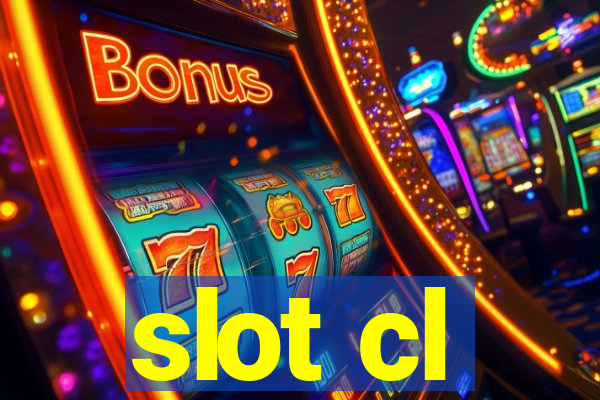 slot cl