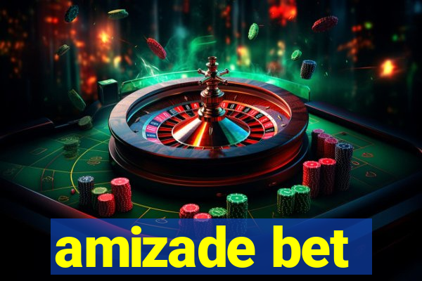 amizade bet