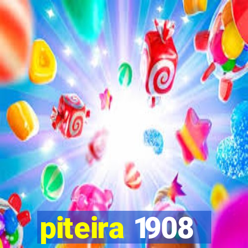 piteira 1908