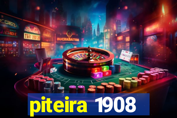 piteira 1908