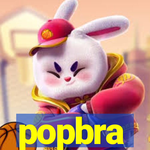 popbra